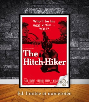 Affiche The Hitch-Hiker (Le Voyage de la peur) - BGM